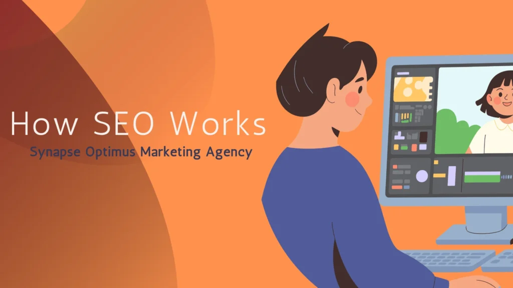 How SEO Works